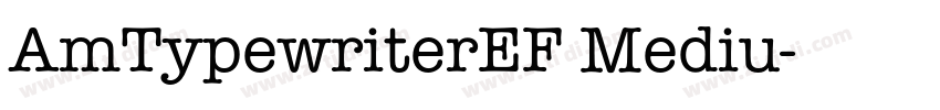 AmTypewriterEF Mediu字体转换